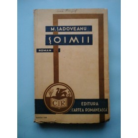 SOIMII (roman)  -  M. SADOVEANU  